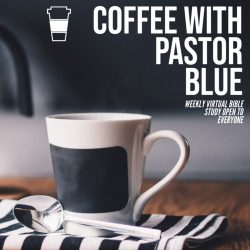 Coffee with the Pastor Episode 3: Faith, Family & Future
