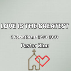 Love is the Greatest