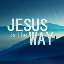 Jesus is the Way